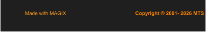 Copyright © 2001- 2026 MTS  Made with MAGIX